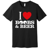 I Love Boobs And Beer Premium T-Shirt