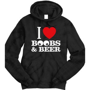 I Love Boobs And Beer Tie Dye Hoodie