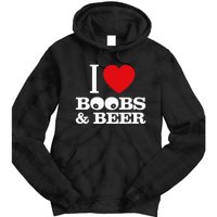 I Love Boobs And Beer Tie Dye Hoodie