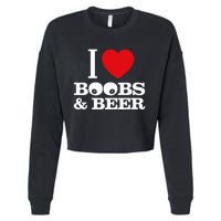 I Love Boobs And Beer Cropped Pullover Crew