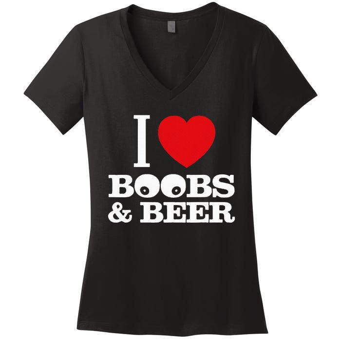 I Love Boobs And Beer Women's V-Neck T-Shirt