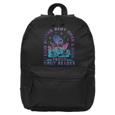 I Look Better Bent Over A Book Proud Smut Reader 16 in Basic Backpack