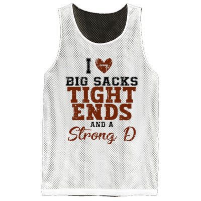 I Love Big Sacks Tight Ends And A Strong D Mesh Reversible Basketball Jersey Tank