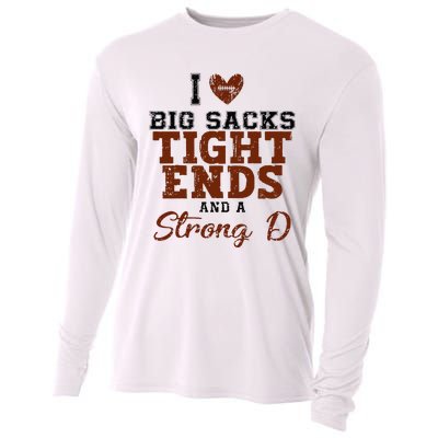 I Love Big Sacks Tight Ends And A Strong D Cooling Performance Long Sleeve Crew