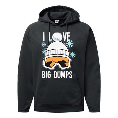 I Love Big Dumps Snowboarder Snowboarding Freestyle Boarder Performance Fleece Hoodie