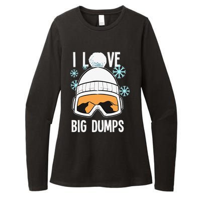 I Love Big Dumps Snowboarder Snowboarding Freestyle Boarder Womens CVC Long Sleeve Shirt