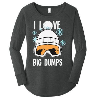 I Love Big Dumps Snowboarder Snowboarding Freestyle Boarder Women's Perfect Tri Tunic Long Sleeve Shirt