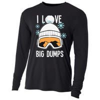 I Love Big Dumps Snowboarder Snowboarding Freestyle Boarder Cooling Performance Long Sleeve Crew