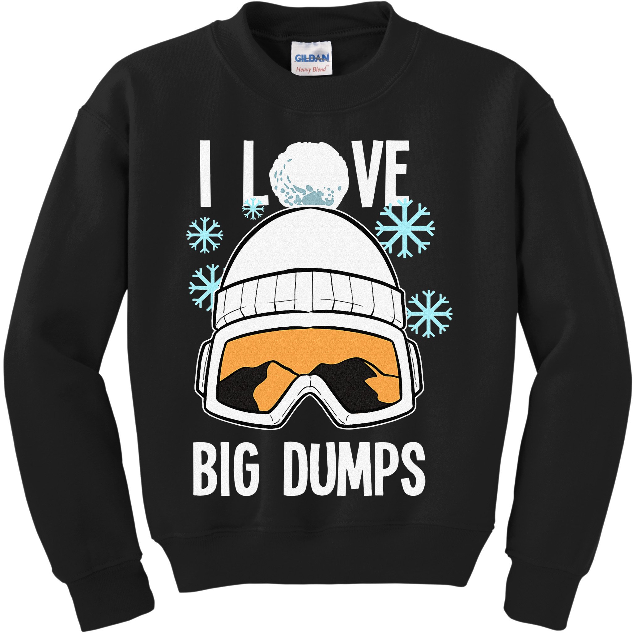 I Love Big Dumps Snowboarder Snowboarding Freestyle Boarder Kids Sweatshirt