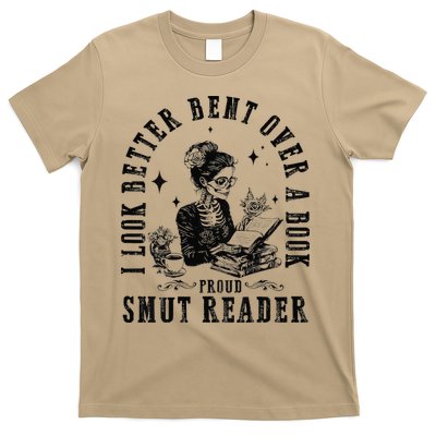 I Look Better Bent Over A Book Proud Smut Reader T-Shirt