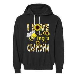 I Love Being A Grandma Sunflower Bee Mothers Day Garment-Dyed Fleece Hoodie