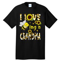 I Love Being A Grandma Sunflower Bee Mothers Day Tall T-Shirt