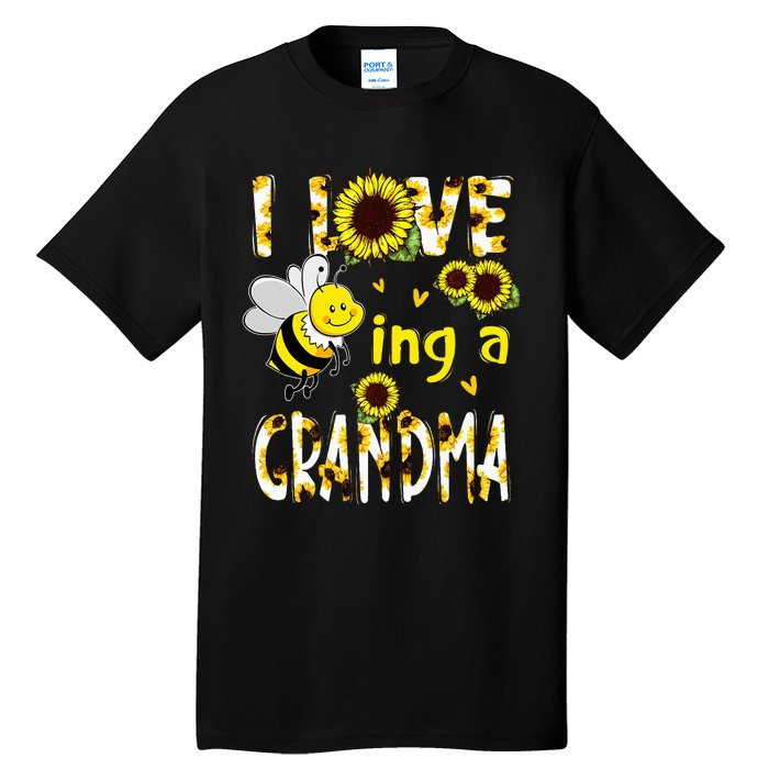 I Love Being A Grandma Sunflower Bee Mothers Day Tall T-Shirt