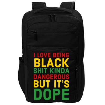 I Love Being Black It's Dope Afro Hair Black History Month Impact Tech Backpack