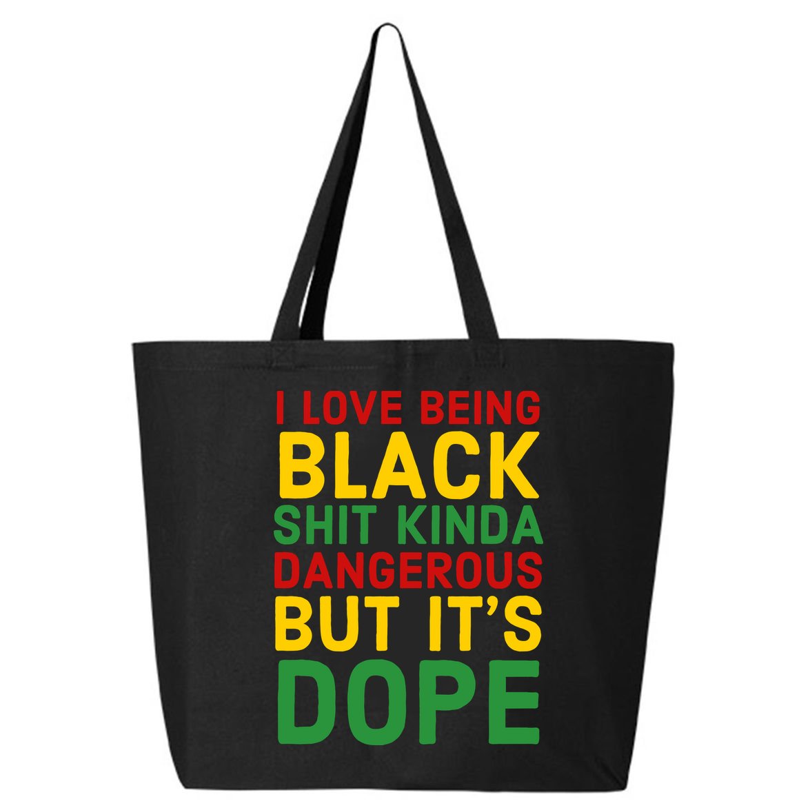 I Love Being Black It's Dope Afro Hair Black History Month 25L Jumbo Tote