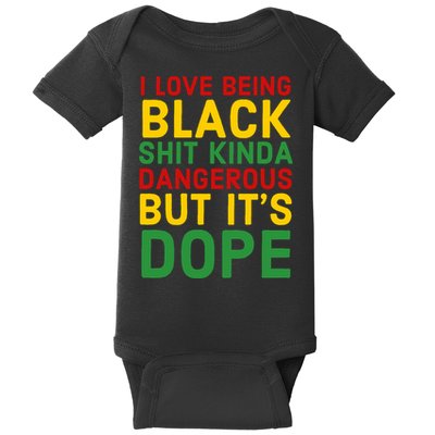 I Love Being Black It's Dope Afro Hair Black History Month Baby Bodysuit