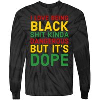 I Love Being Black It's Dope Afro Hair Black History Month Tie-Dye Long Sleeve Shirt