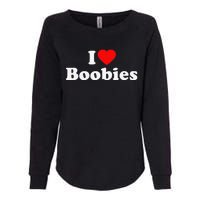 I Love Boobies Womens California Wash Sweatshirt