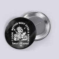 I look Better Bent Over A Book Smut Reader  Button