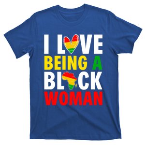 I Love Being A Black Black History Month Afro Funny Gift T-Shirt