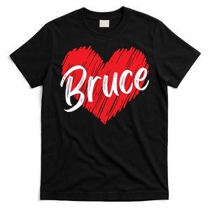 I Love Bruce Heart Funny Bruce T-Shirt