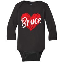 I Love Bruce Heart Funny Bruce Baby Long Sleeve Bodysuit