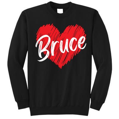 I Love Bruce Heart Funny Bruce Tall Sweatshirt