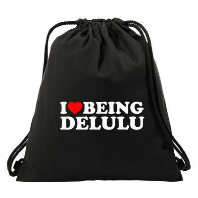 I Love Being Delulu I Heart Being Delulu Red Heart Delulu Drawstring Bag