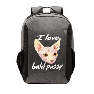 I Love Bald Pussy Adult Humor Dirty Pun Joke Vector Backpack