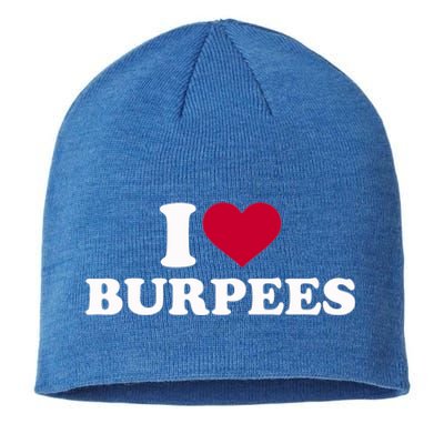 I Love Burpees Gift Sustainable Beanie