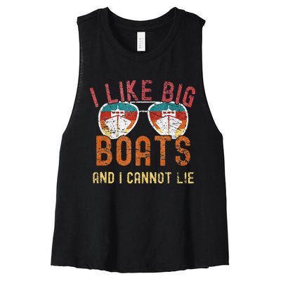 I Like Big Boats And I Cannot Lie Yacht Boating Funny Cruise Women's Racerback Cropped Tank