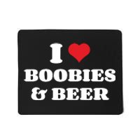 I Love Boobies And Beer Funny Humorous Mousepad