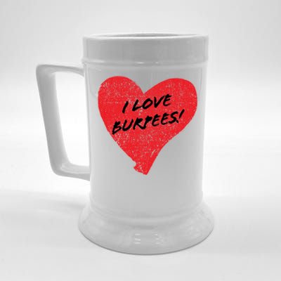 I Love Burpees! Sarcastic Cute Red Heart Workout Gift Beer Stein