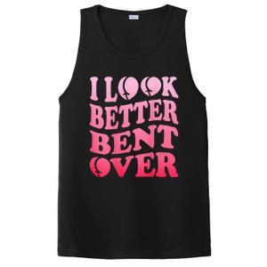 I Look Better Bent Over Peach Booty Funny Groovy ON BACK PosiCharge Competitor Tank