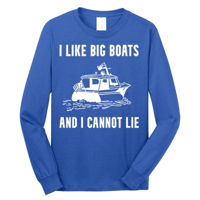 I Like Boats Funny Boat Lover Boater Dad Fishing Boating Gift Long Sleeve Shirt