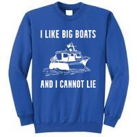 I Like Boats Funny Boat Lover Boater Dad Fishing Boating Gift Sweatshirt