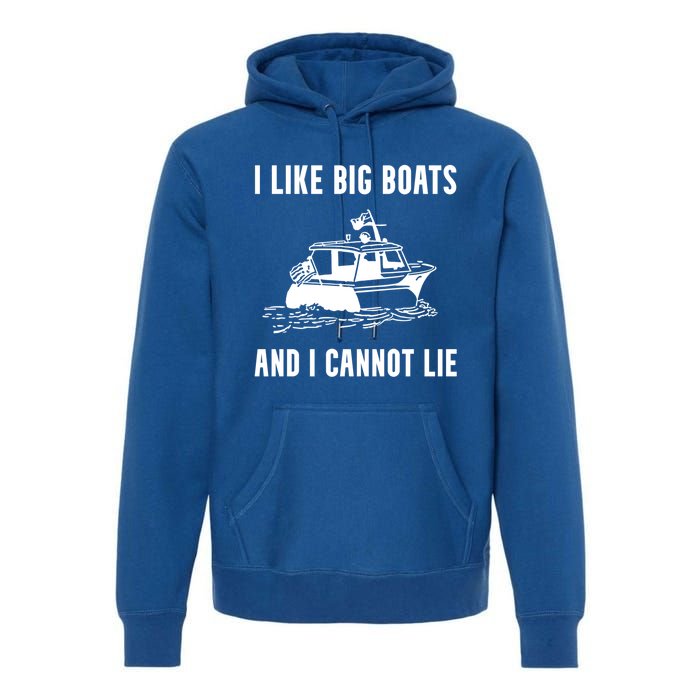 I Like Boats Funny Boat Lover Boater Dad Fishing Boating Gift Premium Hoodie