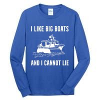 I Like Boats Funny Boat Lover Boater Dad Fishing Boating Gift Tall Long Sleeve T-Shirt