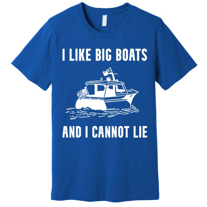 I Like Boats Funny Boat Lover Boater Dad Fishing Boating Gift Premium T-Shirt