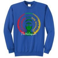 I Love Being A Black Pathologist Black History Month Gift Sweatshirt