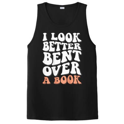 I Look Better Bent Over A Book PosiCharge Competitor Tank