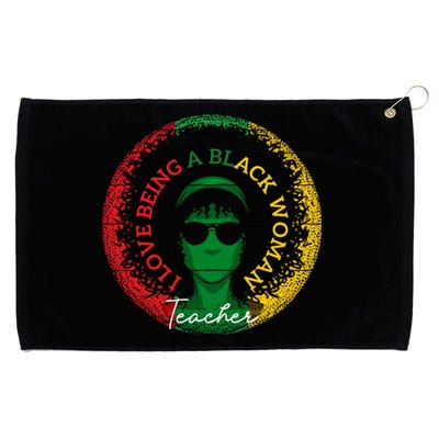 I Love Being A Black Teacher Black History Month Funny Gift Grommeted Golf Towel