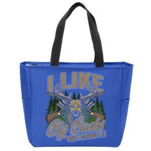 I Like Big Bucks I Cannot Lie Funny Hunting Saying Gift Zip Tote Bag