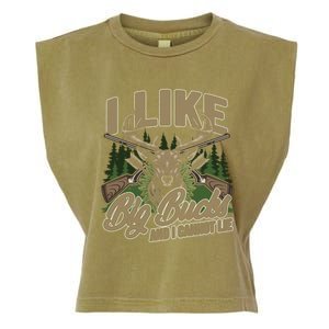 I Like Big Bucks I Cannot Lie Funny Hunting Saying Gift Garment-Dyed Women's Muscle Tee