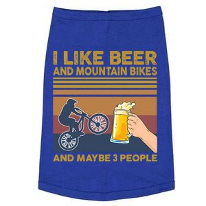 I Like Beer And Mountain Bikes And Maybe 3 People Funny Gift Doggie Tank