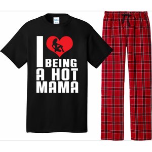 I Love Being A Hot Mama Gift In Heart Great Gift Pajama Set