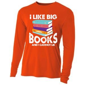 I Like Big Books And I Cannot Lie Funny Bookworm Cool Gift Cooling Performance Long Sleeve Crew