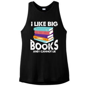 I Like Big Books And I Cannot Lie Funny Bookworm Cool Gift Ladies PosiCharge Tri-Blend Wicking Tank