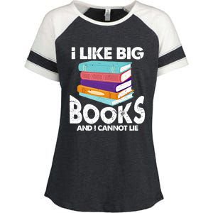 I Like Big Books And I Cannot Lie Funny Bookworm Cool Gift Enza Ladies Jersey Colorblock Tee