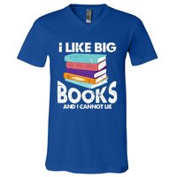 I Like Big Books And I Cannot Lie Funny Bookworm Cool Gift V-Neck T-Shirt